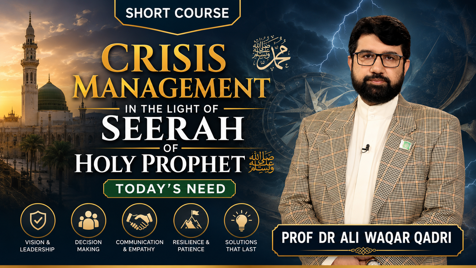 Crisis Management in the light of Seerah of Holy Prophet Saw thumbnail